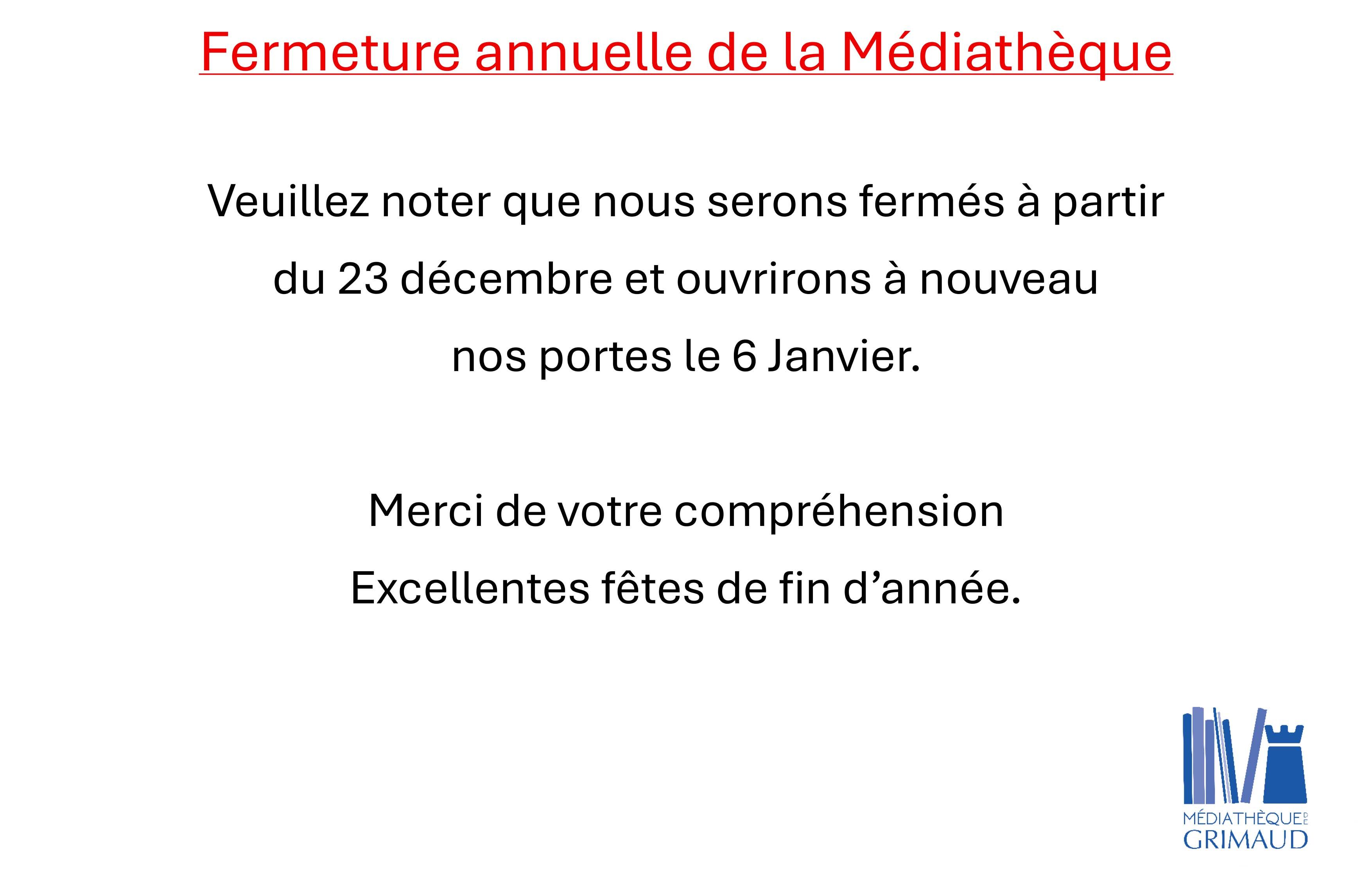 Fermeture exceptionnelle et annuelle